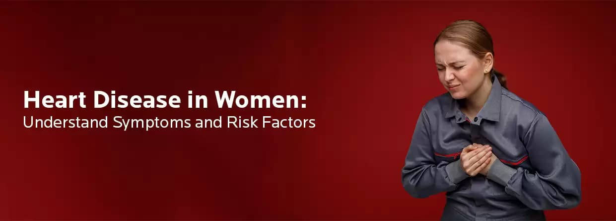 A Thorough Overview of Heart Diseases in Women