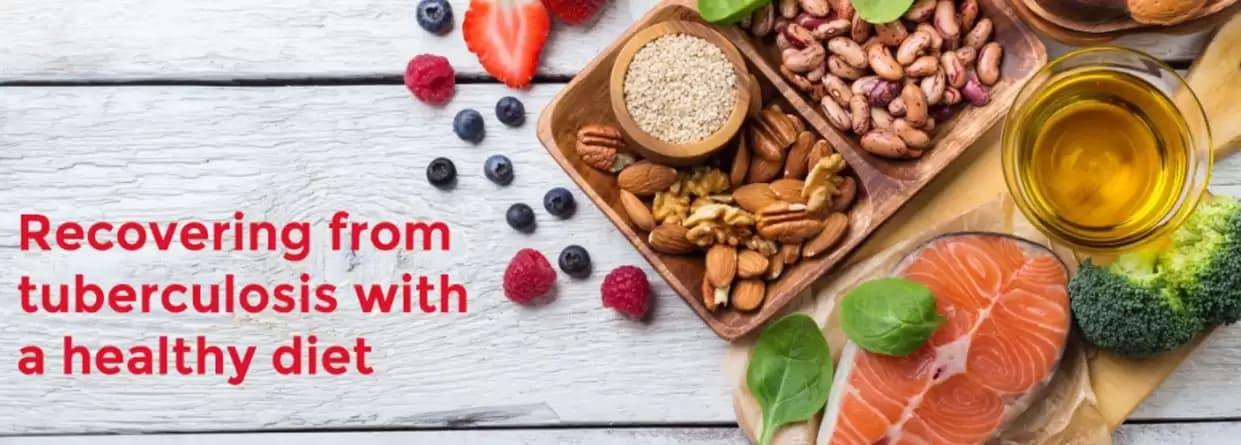 Recovering from tuberculosis with a healthy diet