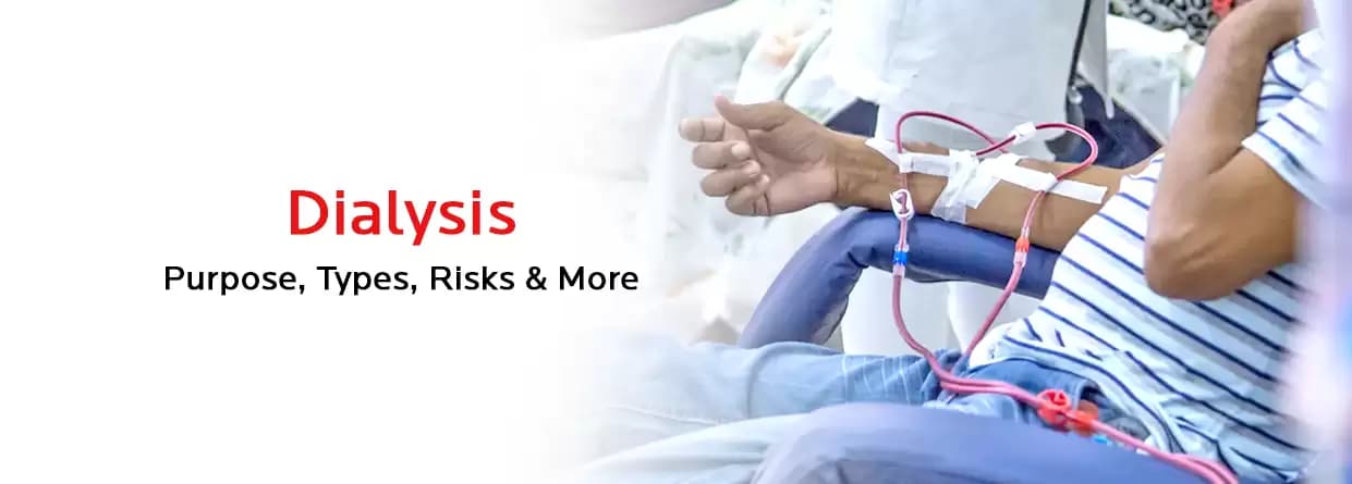 Your Ultimate Guide to Dialysis