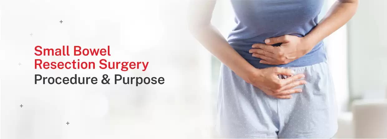 Your Ultimate Guide to Small Bowel Resection Surgery