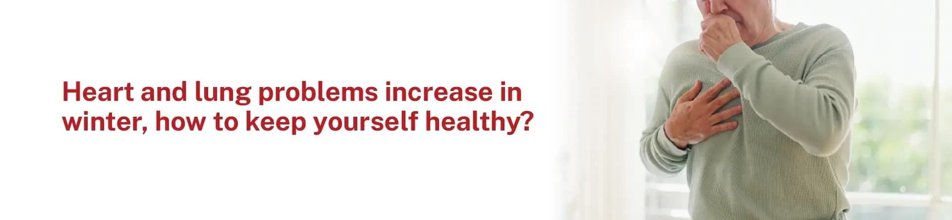 Heart and lung problems increase in winter, how to keep yourself healthy?