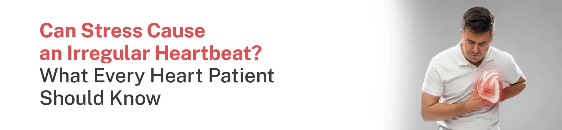 Can Stress Cause an Irregular Heartbeat? What Every Heart Patient Should Know