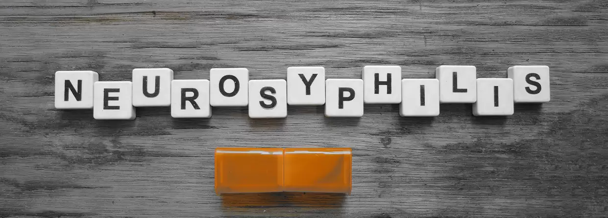 Neurosyphilis: How You Should Tackle The Condition