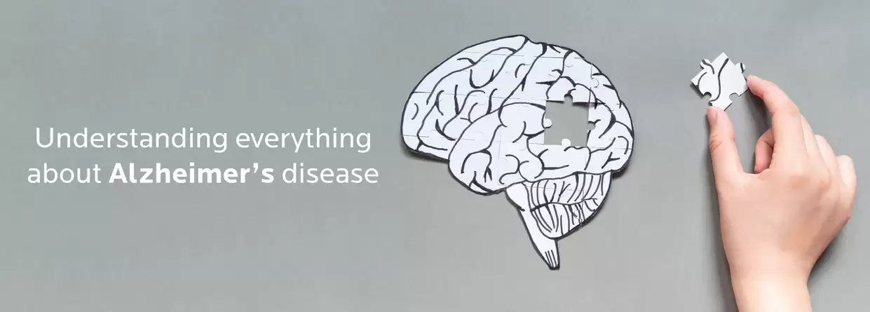 Understanding everything about Alzheimer’s disease